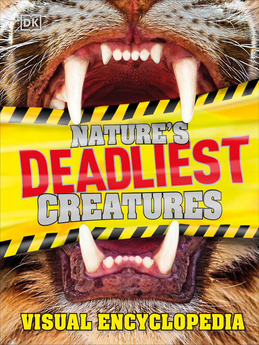 Cover image for Nature's Deadliest Creatures Visual Encyclopedia